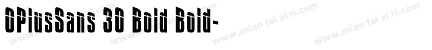 OPlusSans 30 Bold Bold字体转换